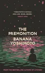 Premonition - Banana Yoshimoto