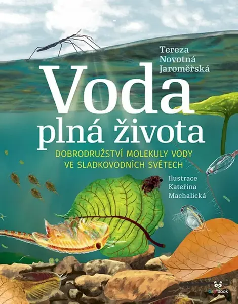 Voda plná života - Kateřina Machalická, Novotná Jaroměřská Tereza