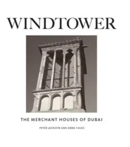 Windtower - Peter Jackson, Anne Coles