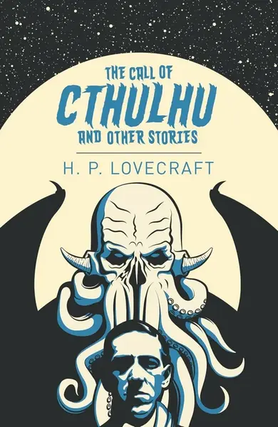 The Call of Cthulhu and Other Stories - Howard P. Lovecraft