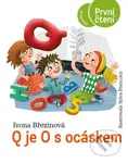 Q je O s ocáskem - Ivona Březinová, Sylva Francová (ilustrátor) - kniha z kategorie Beletrie pro děti