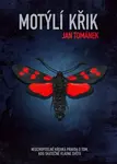 Motýlí křik - Jan Tománek