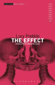 The Effect - Luckstar Enterprises, Lucy Prebble
