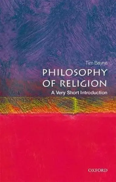 Philosophy of Religion - Bayne Tim