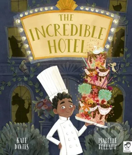 The Incredible Hotel - Kate Davies - kniha z kategorie Pro děti