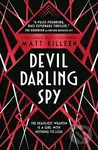 Devil, Darling, Spy - Matt Killeen - kniha z kategorie Pro děti
