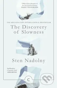 The Discovery Of Slowness - Sten Nadolny - kniha z kategorie Společenská beletrie