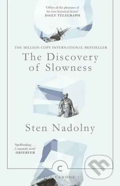 The Discovery Of Slowness - Sten Nadolny - kniha z kategorie Společenská beletrie