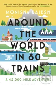 Around the World in 80 Trains (A 45,000-Mile Adventure) - kniha z kategorie Zdraví a životní styl