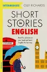 Short Stories in English  for Intermediate Learners - Olly Richards