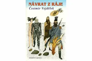 Návrat z ráje - Čestmír Vejdělek