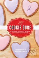 The Cookie Cure (A Mother-Daughter Memoir) - Laura Stachler, Susan Stachler - kniha z kategorie Humanitní a společenské vědy