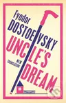 Uncle's Dream: New Translation (Newly Translated and Annotated) - kniha z kategorie Společenská beletrie