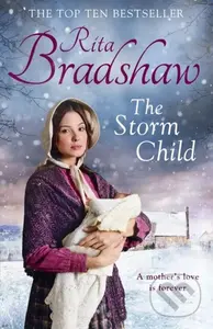 The Storm Child - Rita Bradshaw - kniha z kategorie Romantika