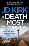 A Death Most Monumental - JD Kirk