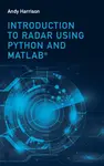 Introduction to Radar Using Python and MATLAB - Lee Andrew  Harrison