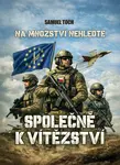 Na množství nehleďte: Společně k vítězství  - Samuel Toch