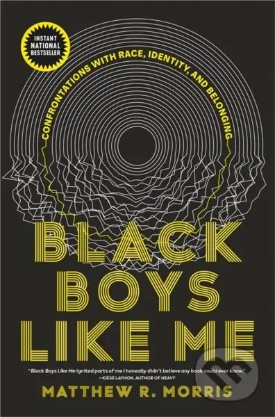 Black Boys Like Me (Confrontations with Race, Identity, and Belonging) - kniha z kategorie Životopisy, reportáže a myšlenky