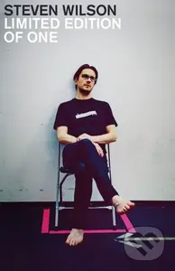 Limited Edition of One - Steven Wilson