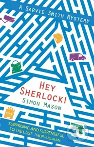 Hey Sherlock! - Simon Mason - kniha z kategorie Pro děti