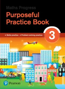 Maths Progress Purposeful Practice Book 3 Second Edition - Katherine Pate, Naomi Norman