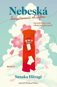 Nebeská doručovací služba - Sanaka Hiiragi