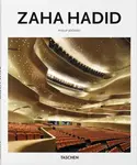 Zaha Hadid - Philip Jodidio