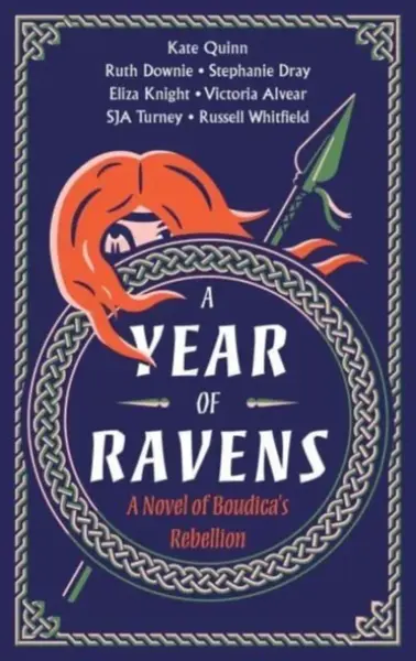 A Year of Ravens - Russell Whitfield, Kate Quinn, Downie Ruth, Eliza Knight, Stephanie Drayová, Simon Turney, Vicky Alvear
