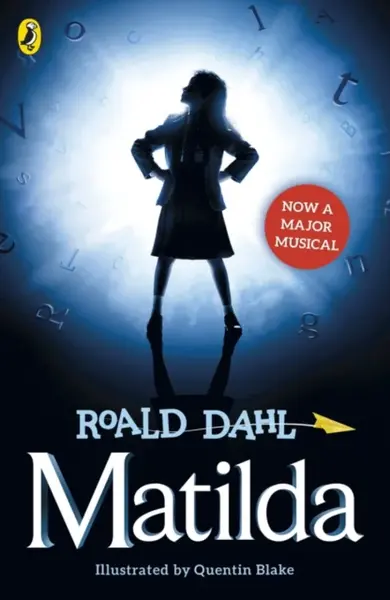 Matilda (Theatre Tie-in) - Roald Dahl