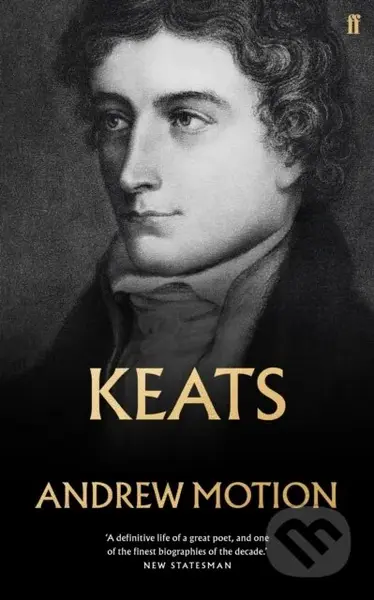 Keats - Sir Andrew Motion - kniha z kategorie Literární věda