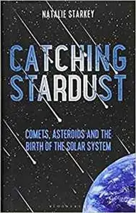 Catching Stardust - Natalie Starkey