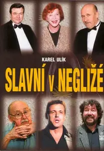 Slavní v negližé (poškozená) - Karel Ulík