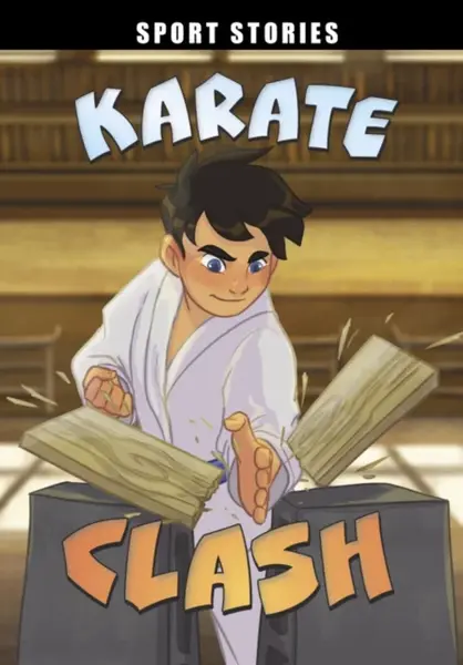 Karate Clash - Jake Maddox