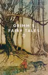 Grimm's Fairy Tales - Brothers Grimm