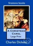 A Christmas Carol (Large Print) - Charles Dickens