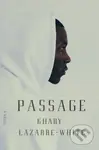 Passage - Khary Lazarre-White - kniha z kategorie Společenská beletrie