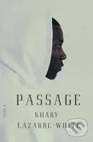 Passage - Khary Lazarre-White - kniha z kategorie Společenská beletrie