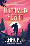 Untamed Heart - Gemma Morr