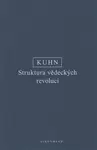 Struktura vědeckých revolucí - T. S. Kuhn