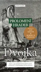 Prolomení hradeb dvojka - Petr Hampl