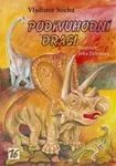 Podivuhodní draci - Vladimír Socha