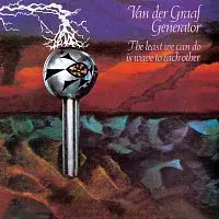 Van der Graaf Generator – The Least We Can Do Is Wave To Each Other