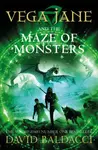 Vega Jane and the Maze of Monsters - David Baldacci