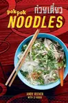 POK POK Noodles - Ricker Andy