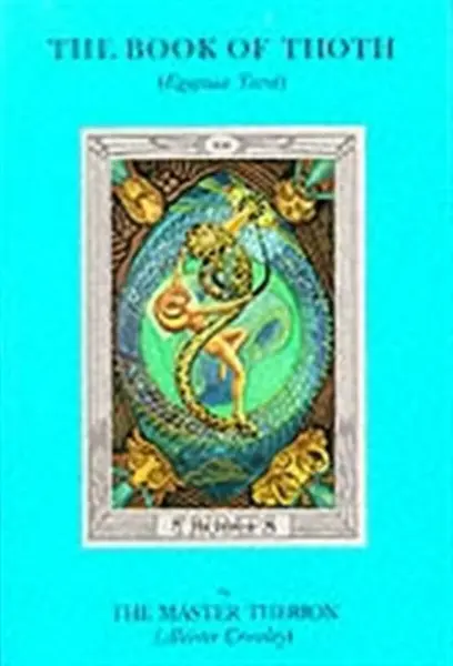 The Book of Thoth - Aleister Crowley