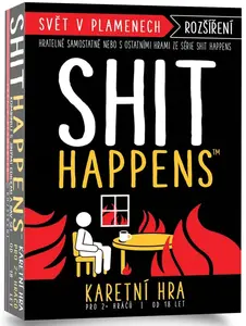 Shit Happens: Svět v plamenech