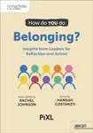 How Do You Do Belonging? - Hannah Costanzo