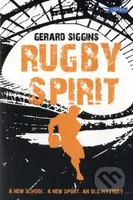 Rugby Spirit (A new school, a new sport, an old mystery...) - kniha z kategorie Pro děti