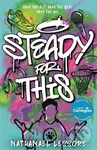 Steady For This (the laugh-out-loud and award-winning teen novel!) - kniha z kategorie Pro děti