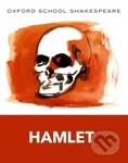 Oxford School Shakespeare: Hamlet - William Shakespeare - kniha z kategorie Pro děti